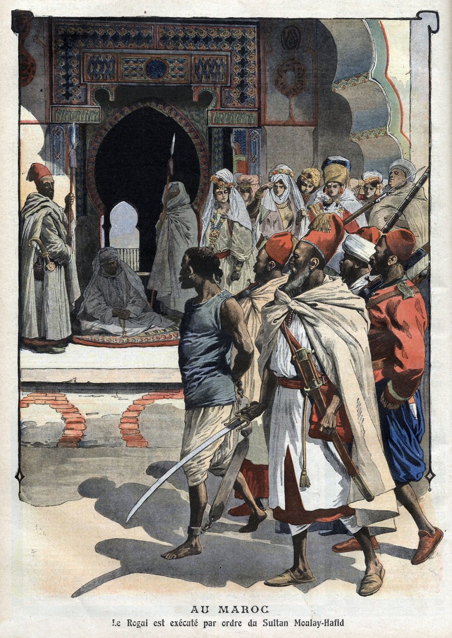 根据Moulay Hafid a Fez苏丹的命令处决Rogui Bou Hamara，10月3日 "Le petit Journal" 作者 法语学校