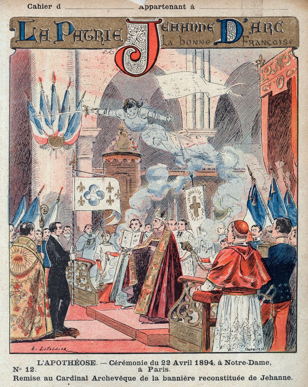 Feast in honor of Joan of Arc at Notre-Dame of Paris. Benediction of the banner - From a protective sleeve for school books, late 19th century - illustration by E. Letellier - Ceremony of 22 April 1894 a notre dame de Paris - presentation to the archaic ca 作者 法语学校