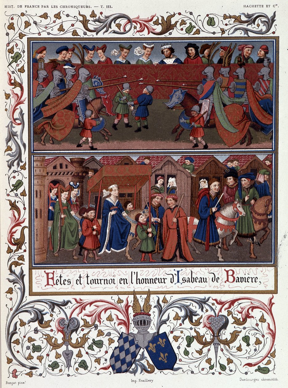 Festivals and Tournament in Honour of Isabeau (Isabelle, Elisabeth) of Bavaria (1371-1435) 作者 法语学校