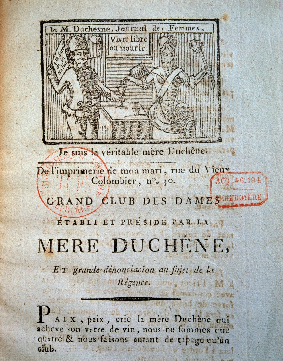 法国大革命：La mere Duchene（或 Duchesne，相当于女性的 "Le pere Duchesne"）的女性日记之一："由 Mere Duchene 成立并主持的妇女大俱乐部，对摄政进行了大肆谴责"。1790 年，巴黎，B.N. 作者 法语学校