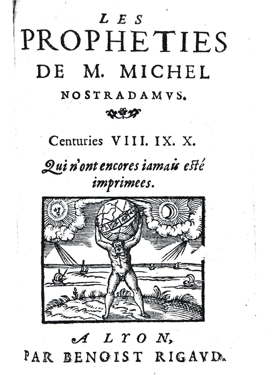 M. Michel Nostradamus，预言的预言的主题。作者：Benoist Rigaud，1568年 作者 法语学校