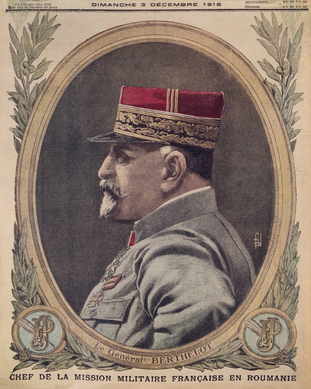 罗马尼亚法国军事代表团团长Berthelot将军，Le Petit Journal封面插图，补充画报，1916年12月3日 作者 法语学校