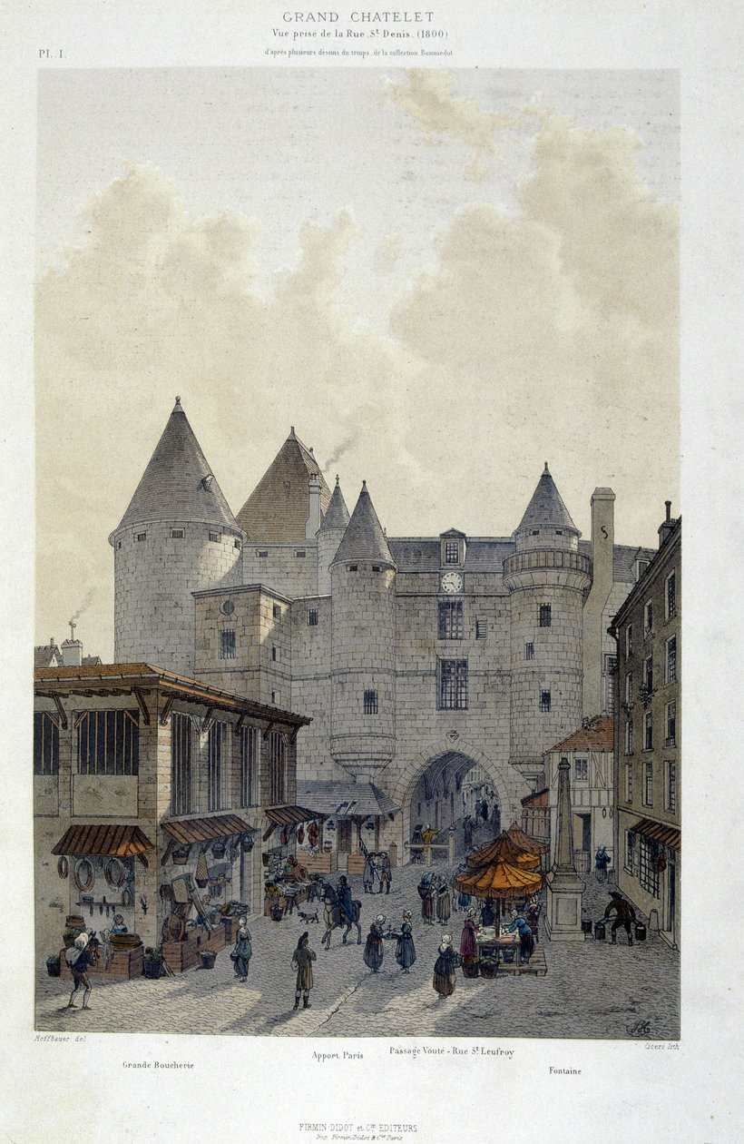1800 年由 rue St Denis 创作的 Le Grand Chatelet - 在“历代巴黎：le Temple et la rue Royale”中，19 世纪后期 作者 法语学校