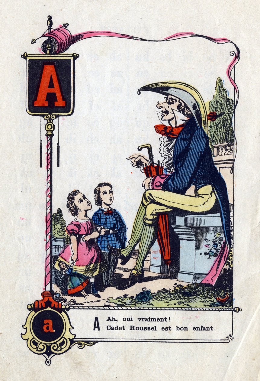 字母 A 为“”啊，是的，真的 cadet roussel 是个孩子””漫画字母 (abecedary) 中的名言。 Epinal 的成像，大约 1850-1860 年）。 尺寸：21x15cm。 私人收藏。 作者 法语学校
