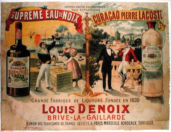 法国路易-德努瓦公司生产的利口酒 "Eaux de Noix "和 "Curacao, Pierre Lacoste "的广告海报（彩色平印）。 作者 法语学校
