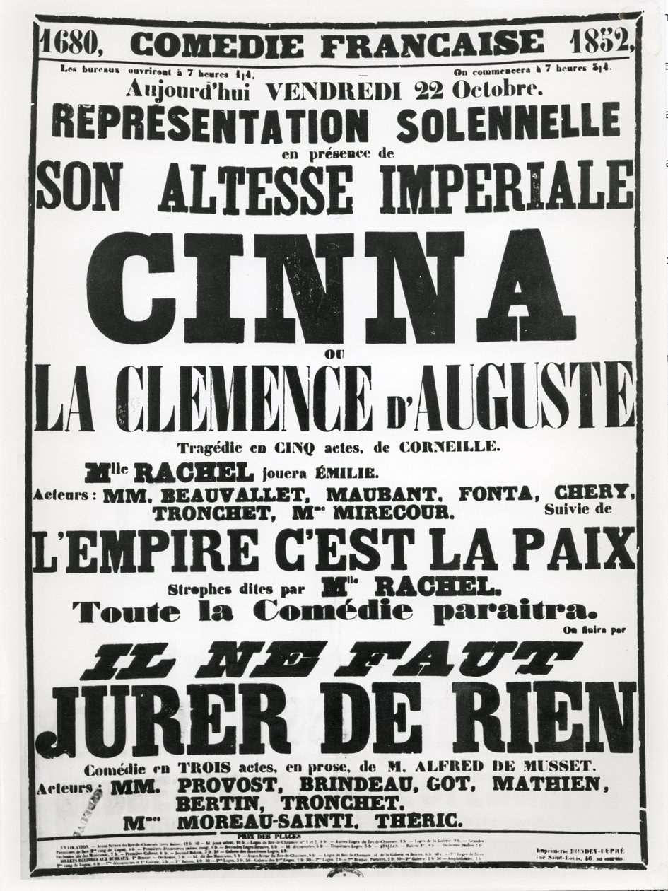海报在1852年10月22日在Comnedles-Française上播放了Corneilles悲剧Cinna，然后是诗歌Lempire Cest La Paix和Alfred de Musse的表演。 作者 法语学校