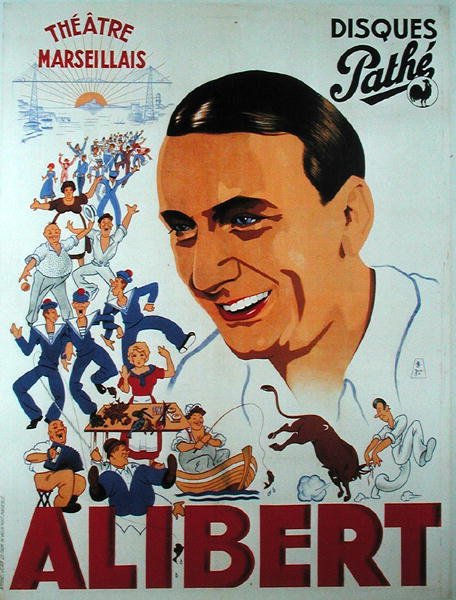 阿利贝尔（1889-1951）在马赛剧院演出的广告海报（彩色平印）。 作者 法语学校
