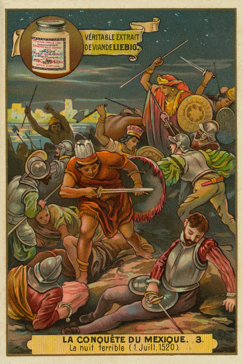 悲惨之夜阿兹特克人反抗西班牙人的起义，1520 年 7 月，征服墨西哥，李比希卡片 作者 法语学校