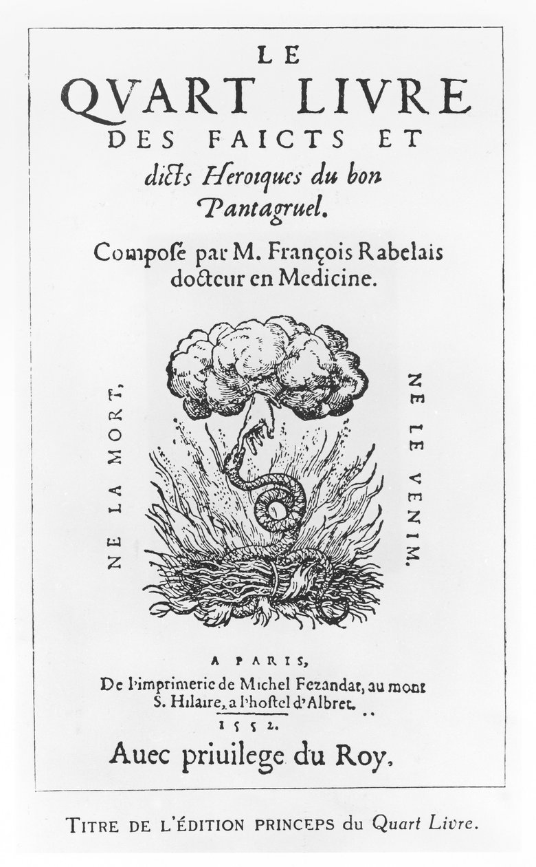 弗朗索瓦-拉伯雷的 "Le Quart Livre des Faicts et Dicts Heroique du Bon Pantagruel "的扉页。 作者 法语学校