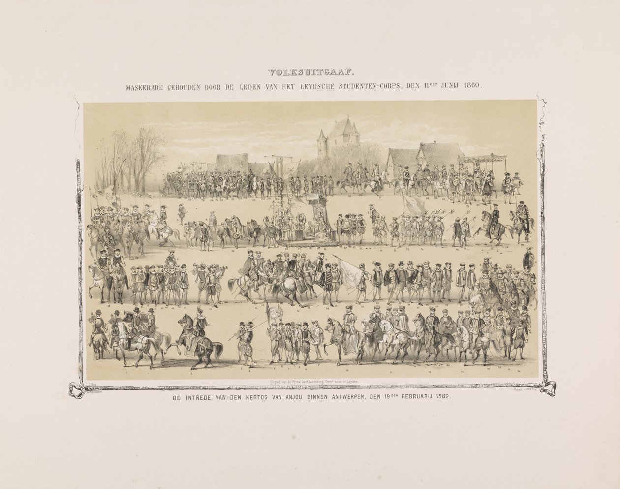 人民问题。1860 年 6 月 11 日莱德什学生团成员举行的化妆舞会。安茹公爵进入安特卫普，1582 年 2 月 19 日。(物品上的标题） 作者 杰拉杜斯·约翰内斯·博斯