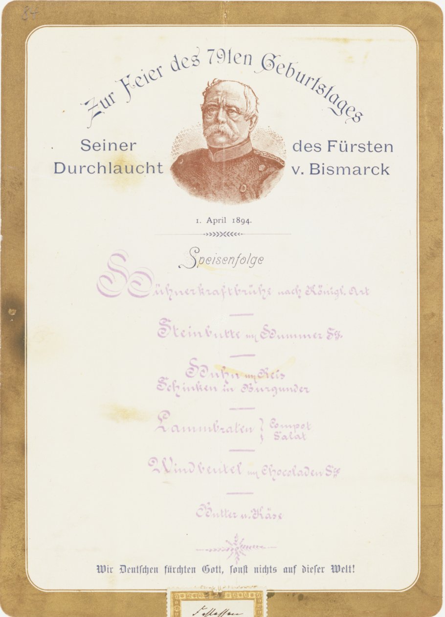 1894年4月1日Prince von Bismarcks 79岁生日庆典上的菜单 作者 德国学校