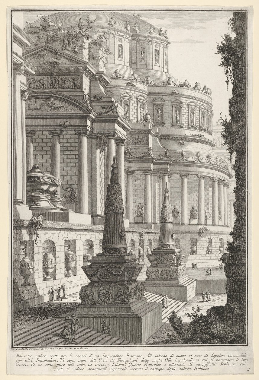 图3：为罗马皇帝陵墓的灰烬而建的古代陵墓，1743年。 作者 乔凡尼·巴蒂斯塔·皮拉涅西