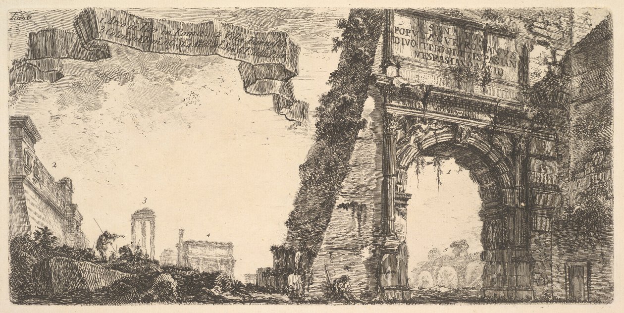 图6：1.泰特斯拱门。 2. Villa Farnese。 3.木星斯塔托神庙的柱子，ca。 1748年。 作者 乔凡尼·巴蒂斯塔·皮拉涅西