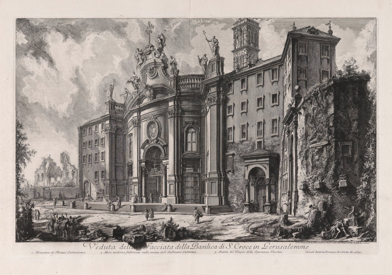 Veduta della Facciata della Basilica di S. Croce in Gerusalemme（耶路撒冷圣十字大教堂教堂景观），选自 Vedute di Roma（《罗马景观》）。 作者 乔凡尼·巴蒂斯塔·皮拉涅西