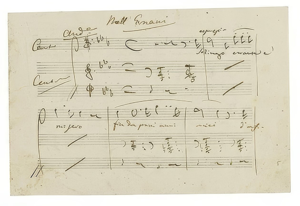 亲笔签名：歌剧Ernani，Finalarie Solingo，错误e misero。 1840年代初期 作者 朱塞佩·威尔第