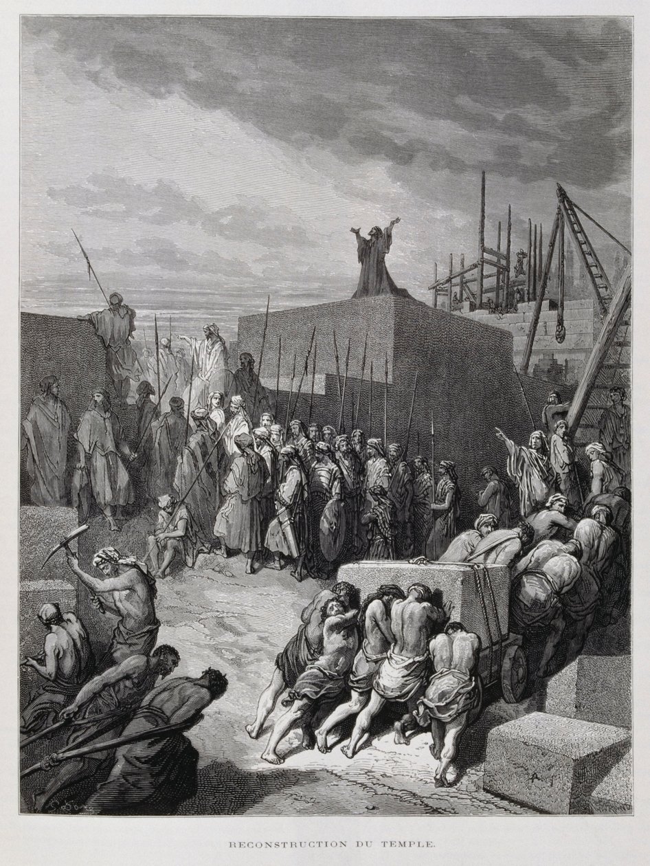 耶路撒冷圣殿的重建，多尔圣经插图 作者 古斯塔夫·多尔（Gustave Dore）