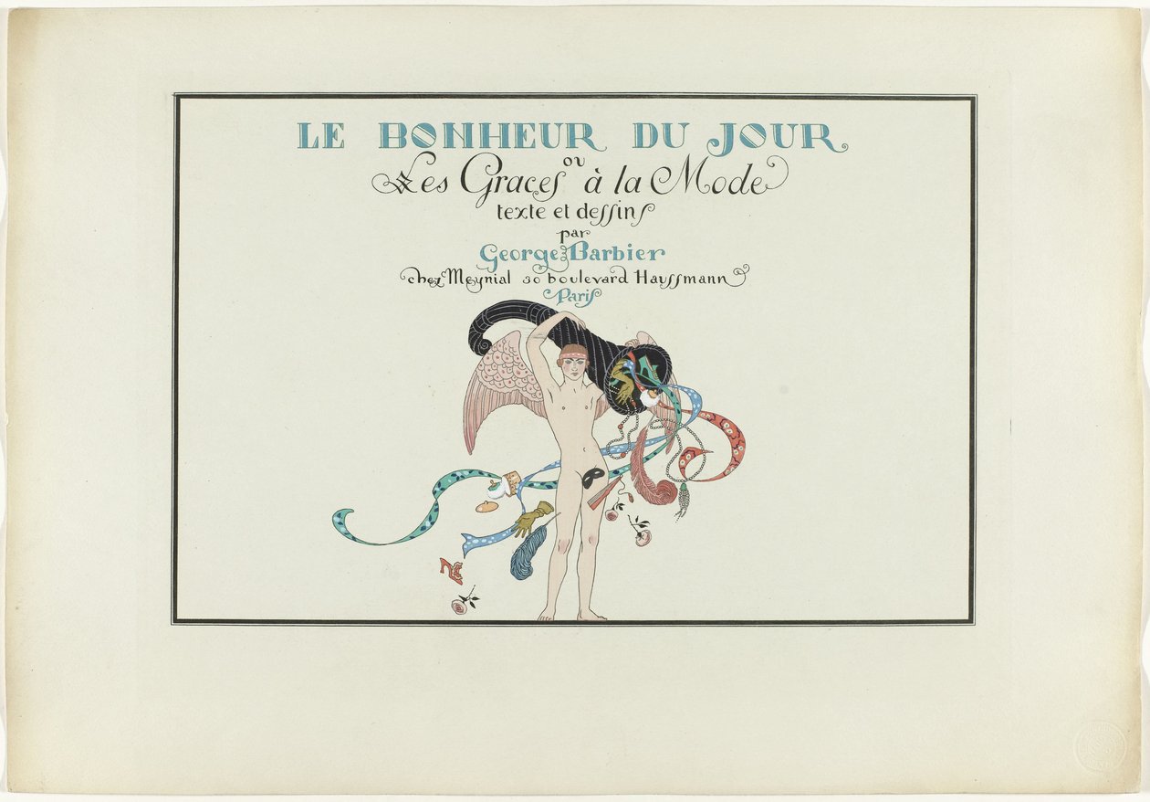 Joie de vivre：Le Bonheur du Jour 或 Les Graces à la Mode
Le Bonheur du Jour ou Les Graces à la Mode（标题见实物） 作者 亨利·雷德尔