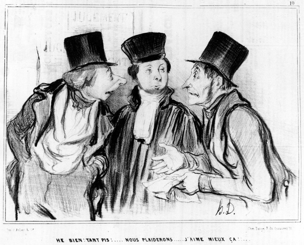 嘿，很好。不要紧！我们会恳求......我更喜欢它！..., 漫画作者Honore Daumier（1808-1879）。"Charivari"。 作者 奥诺雷·杜米埃