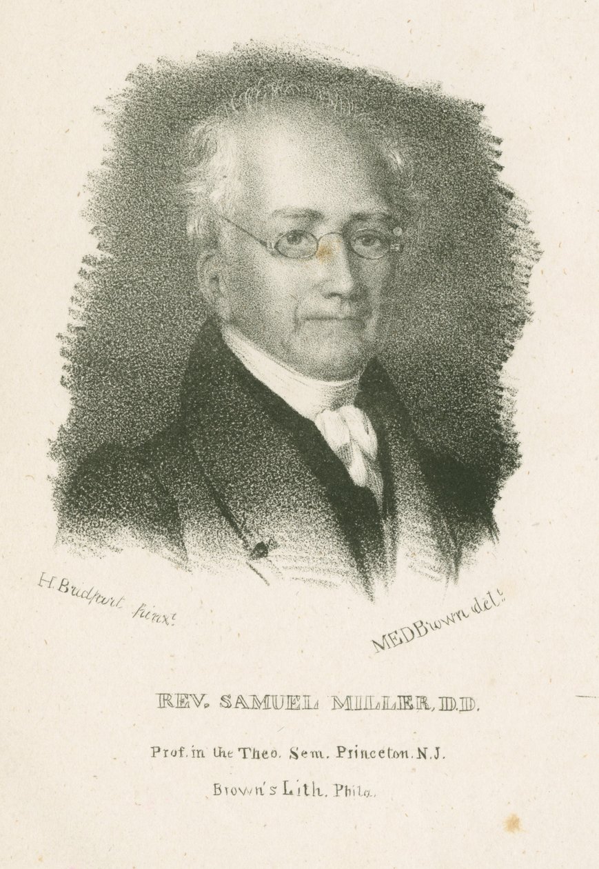 Rev. Samuel Miller，DD 作者 休·布里奇波特