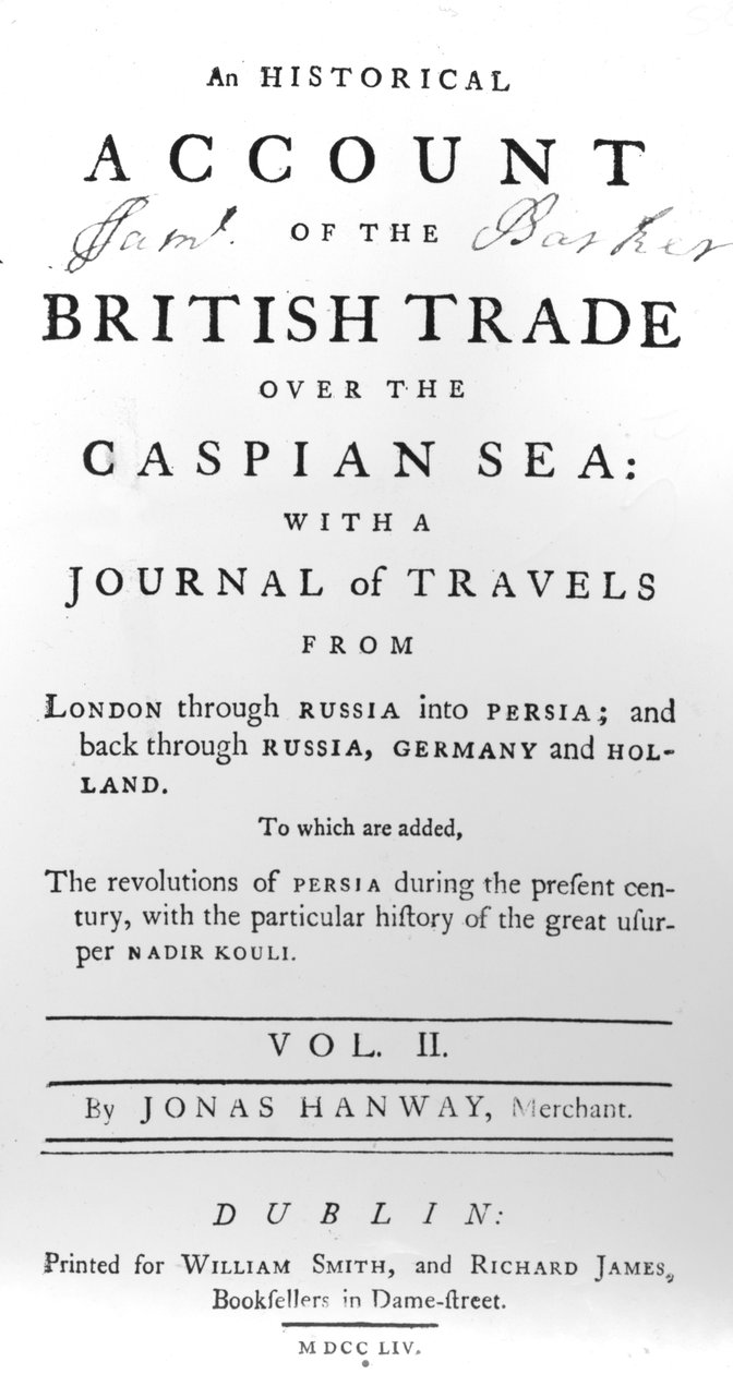 英国在里海的贸易历史记录的标题页，由Jonas Hanway撰写的旅行杂志，1754年 作者 爱尔兰学校