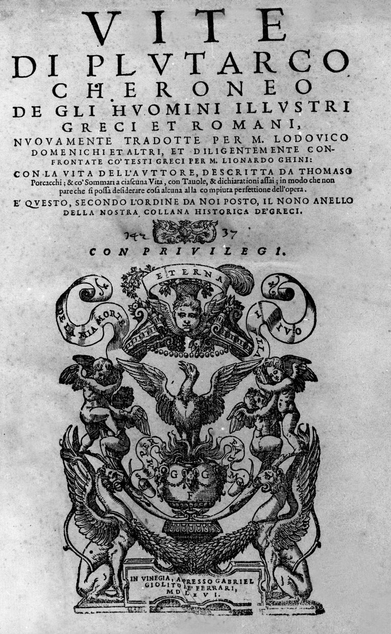The lives of illustrious men. Frontispice of Plutarch di Cheronee