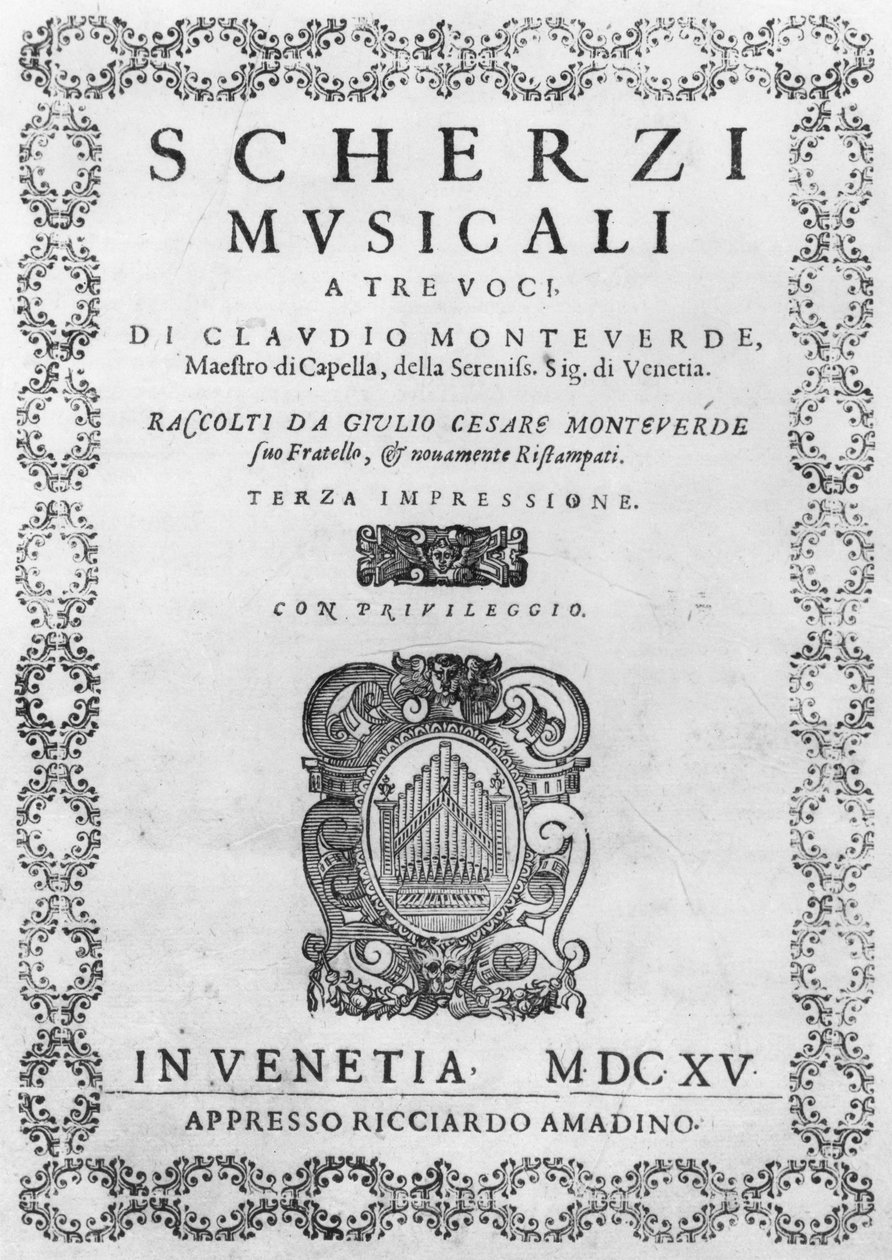 由Claudio Monteverdi（1567-1643）1615撰写的Scherzi Musicali的标题页 作者 意大利学校