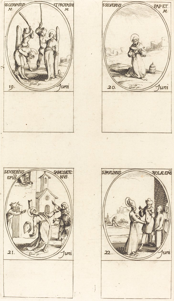 Sts.Gervase & Protase; St. Silverius; St. Eusebius of Samosata; St. Paulinus of Nola. 作者 雅克·卡洛