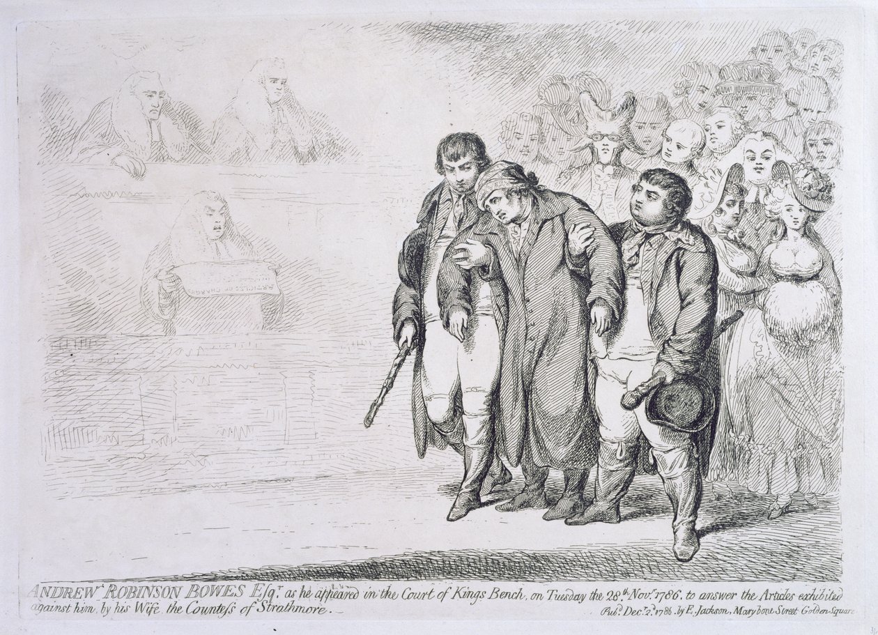 Andrew Robinson Bowes Esq。他于1786年11月28日星期二在国王法庭上出庭，回答他的妻子斯特拉斯莫尔伯爵夫人所发表的文章。 作者 詹姆斯·吉里