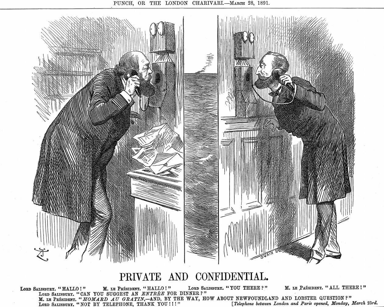 Opening of the Anglo-French telephone line. The British Prime Minister (Lord Salisbury) in conversation with the French President (Sadi Carnot). John Tenniel cartoon from Punch, London 28 March 1891. Wood engraving. 作者 约翰·坦尼尔