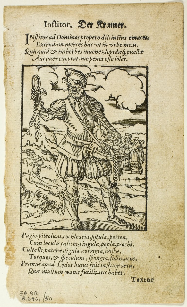 Der Kramer（小贩），选自哈特曼-肖普尔的《De omnibus illiberalibus sive mechanicis artibus》，图版 50，选自《XVI 世纪书籍木刻》，第 17 页。 作者 约斯特安曼