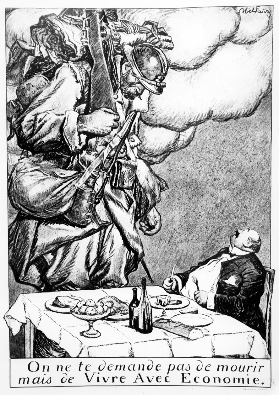 “你不会被要求死，而是要节俭”，讽刺战争奸商，c。 1914  -  1918年 作者 朱尔斯·亚伯·费弗尔
