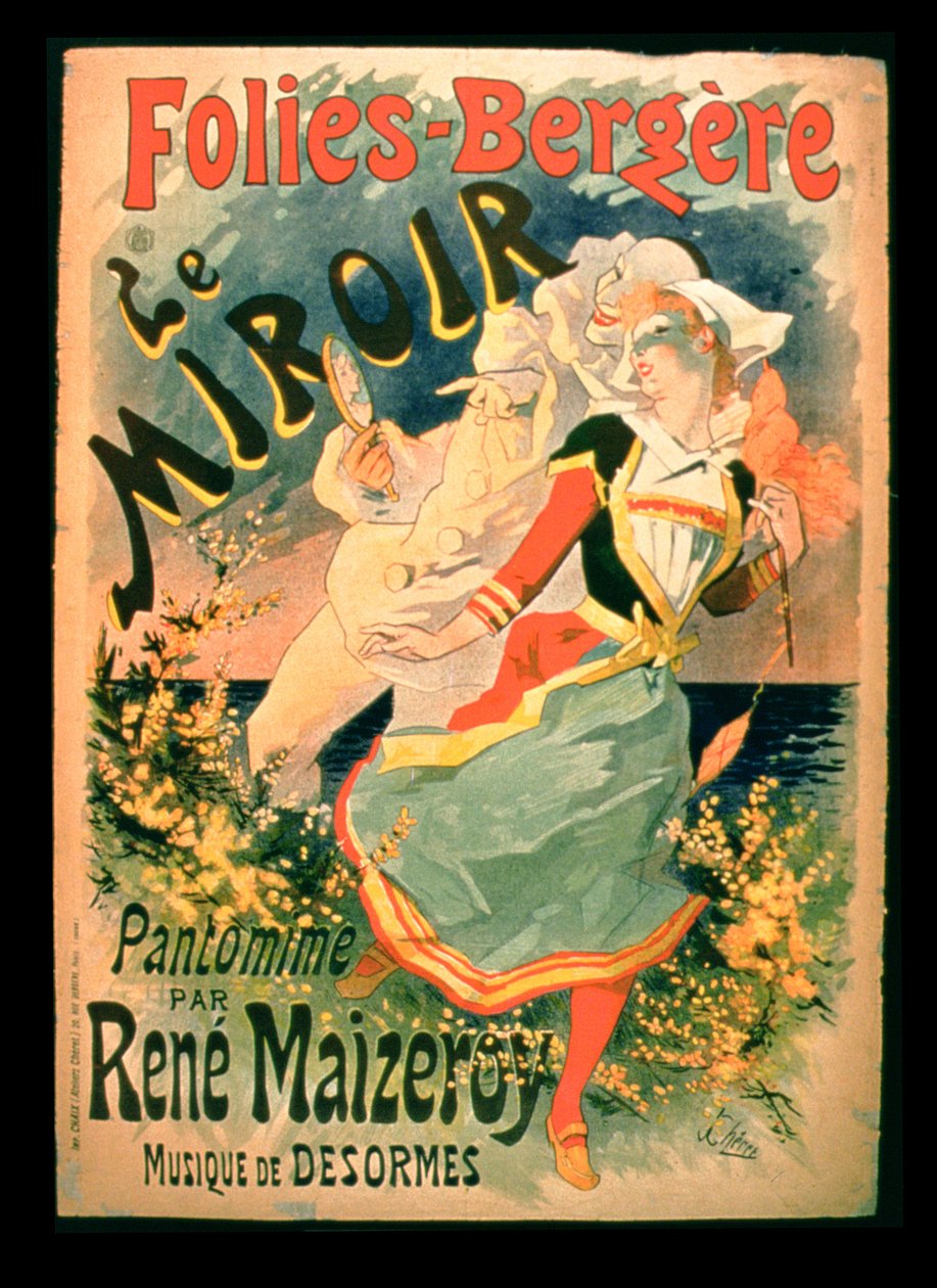 Folies-Bergere的&39;The Mirror&39;海报，Rene Maizeroy的哑剧 作者 朱尔斯·切雷特（Jules Cheret）