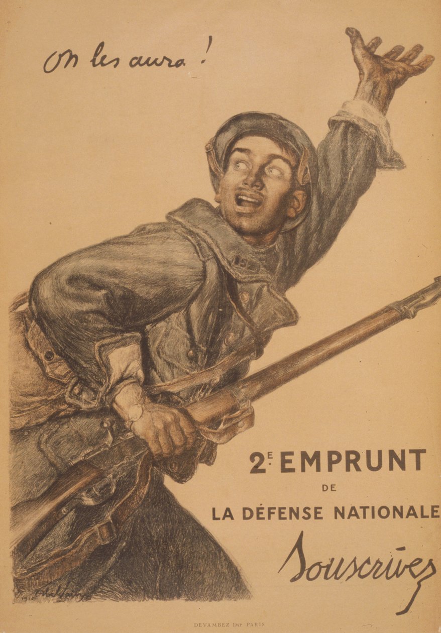 On les aura! 2e Emprunt de la Défense Nationale. Souscrivez 作者 朱尔斯·亚伯·费弗尔
