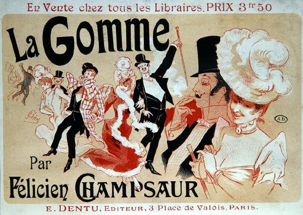 费利西安-尚索尔的小说《La Gomme》的广告海报，约1890年（彩色平印）。 作者 朱尔斯·切雷特（Jules Cheret）