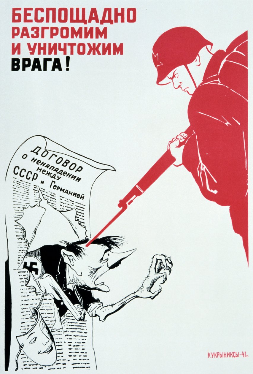 让我们痛击并消灭敌人的臀部和大腿！"，1941年。   作者 库克里尼克斯