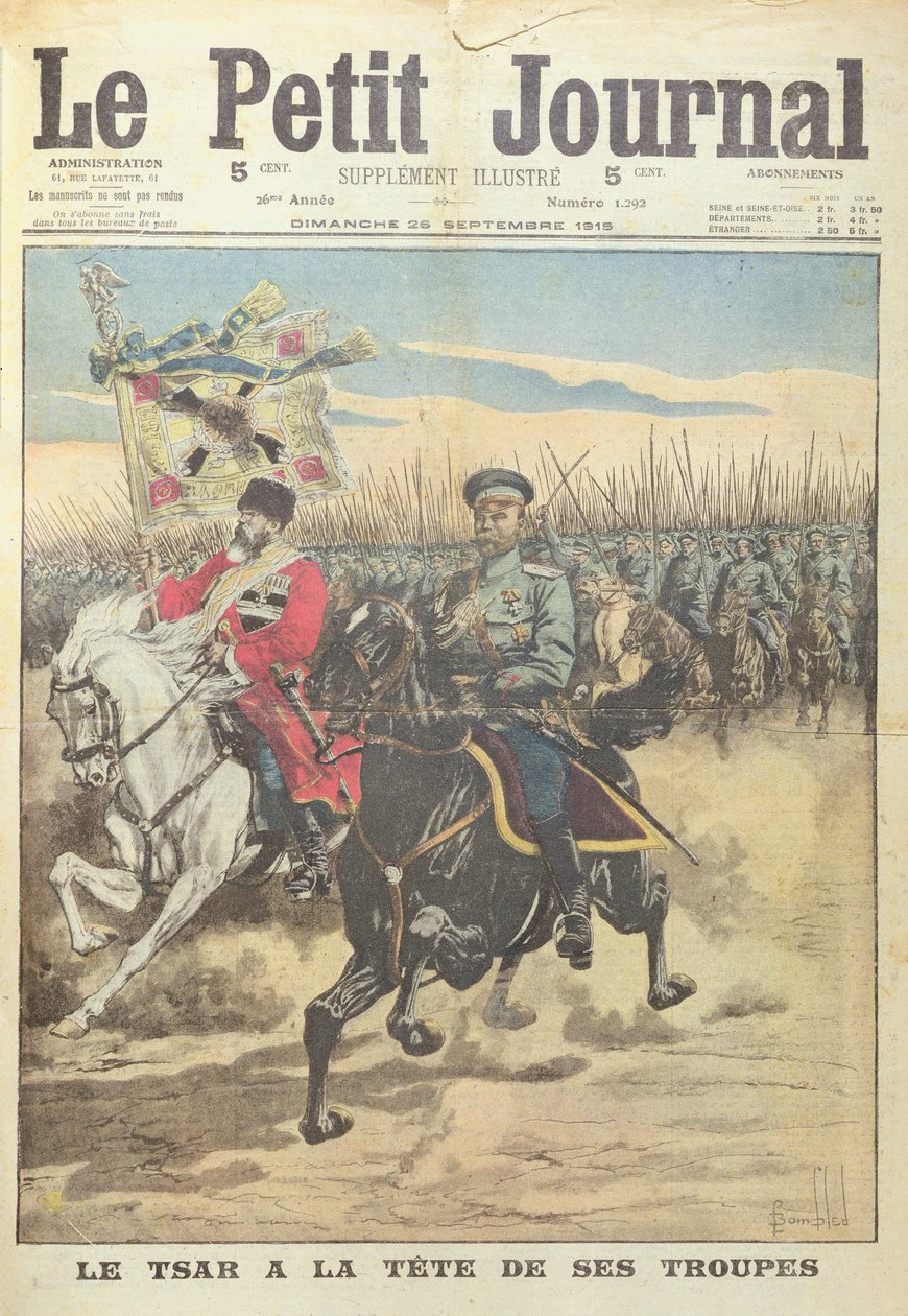 俄罗斯沙皇尼古拉斯二世的部队负责人，封面插图来自&39;Le Petit Journal&39;，补充说明，1915年9月26日 作者 路易斯·查尔斯·邦布尔