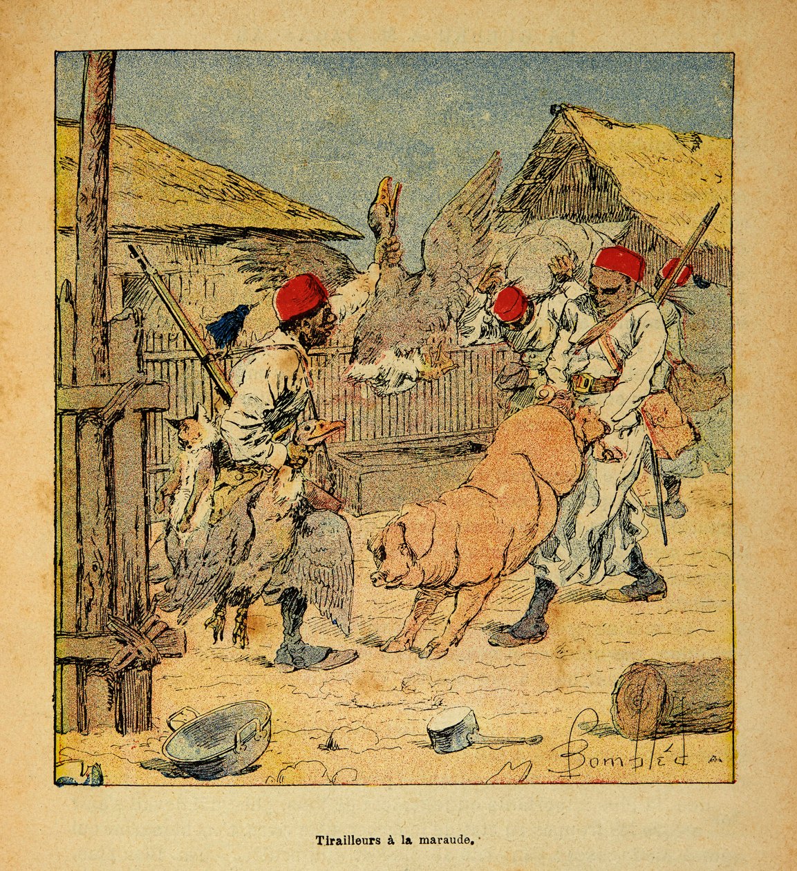 马达加斯加的战争--1885-1895年法国远征的轶事史》，作者亨利-加利（Henri Galli dit Galllichet）（1854-1922），由路易斯-邦布尔德（Louis Bombled）（1862-1927）插图。掠夺农场的Tirailleurs，私人收藏 作者 路易斯·查尔斯·邦布尔