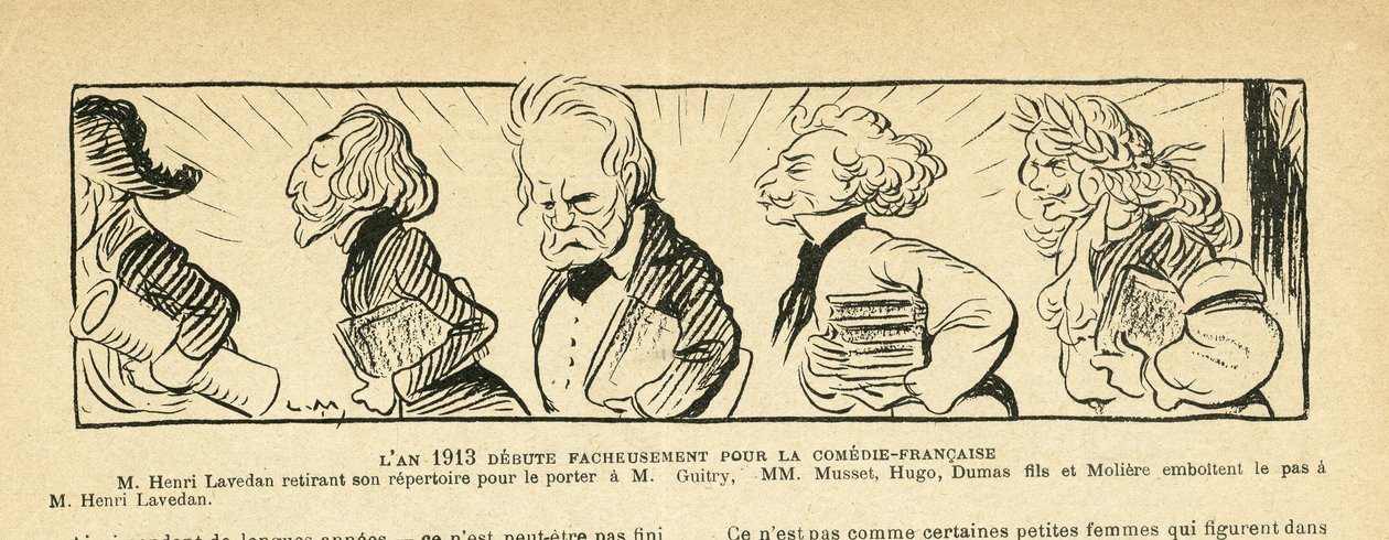 Le Rire 插图，04/01/13 - 1913 年 ... - 戏剧，法国喜剧 - Hugo Victor, Dumas Alexandre (fils), Lavedan Henri (1859-1940), Guitry Sacha, Musset Alfred, Moliere (雕刻) 作者 露西安·梅蒂（Lucien Metivet）
