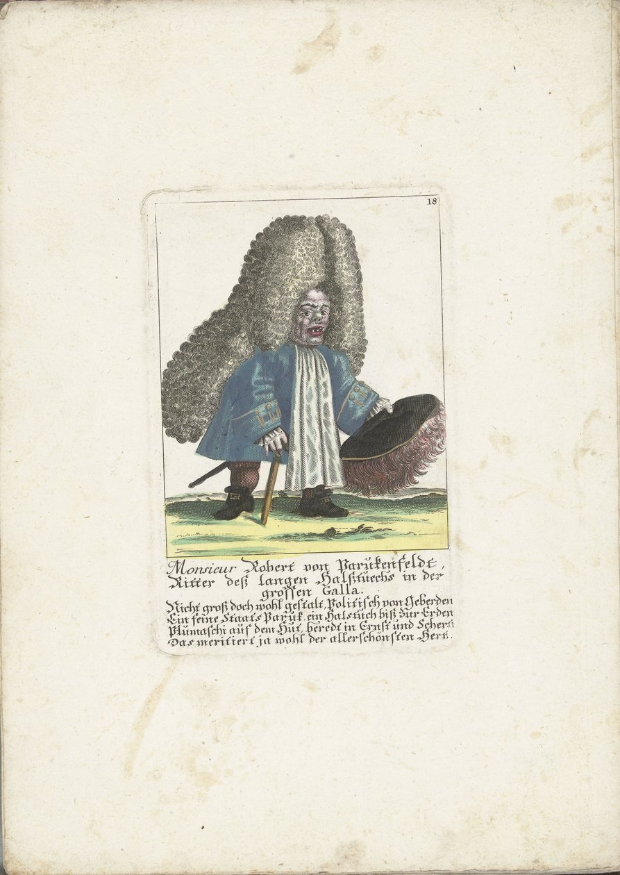 De dwerg Robert von Parukenfeldt，约 1710 年
罗伯特-冯-帕鲁肯费尔特先生，大加拉长颈骑士（物品上的标题）
Il Callotto resurcitato oder Neu eingerichtes Zwerchen Cabinet（系列名称） 作者 马丁·恩格尔布雷希特（归因于）