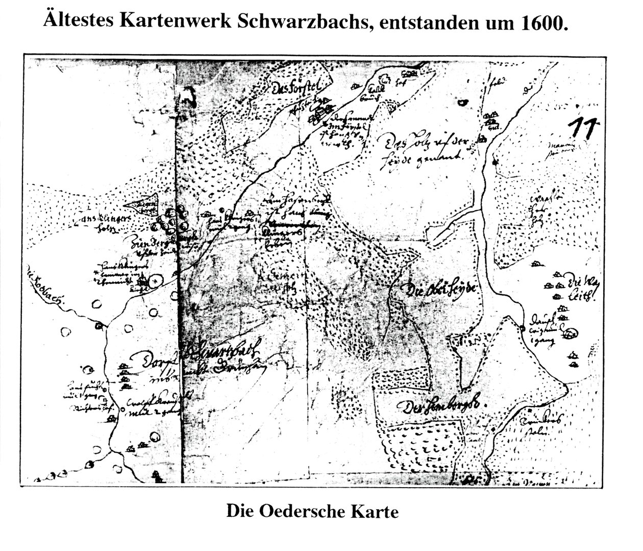 1600，Schwarzbach - Erzgeb的第一张地图 作者 马蒂亚斯·奥德