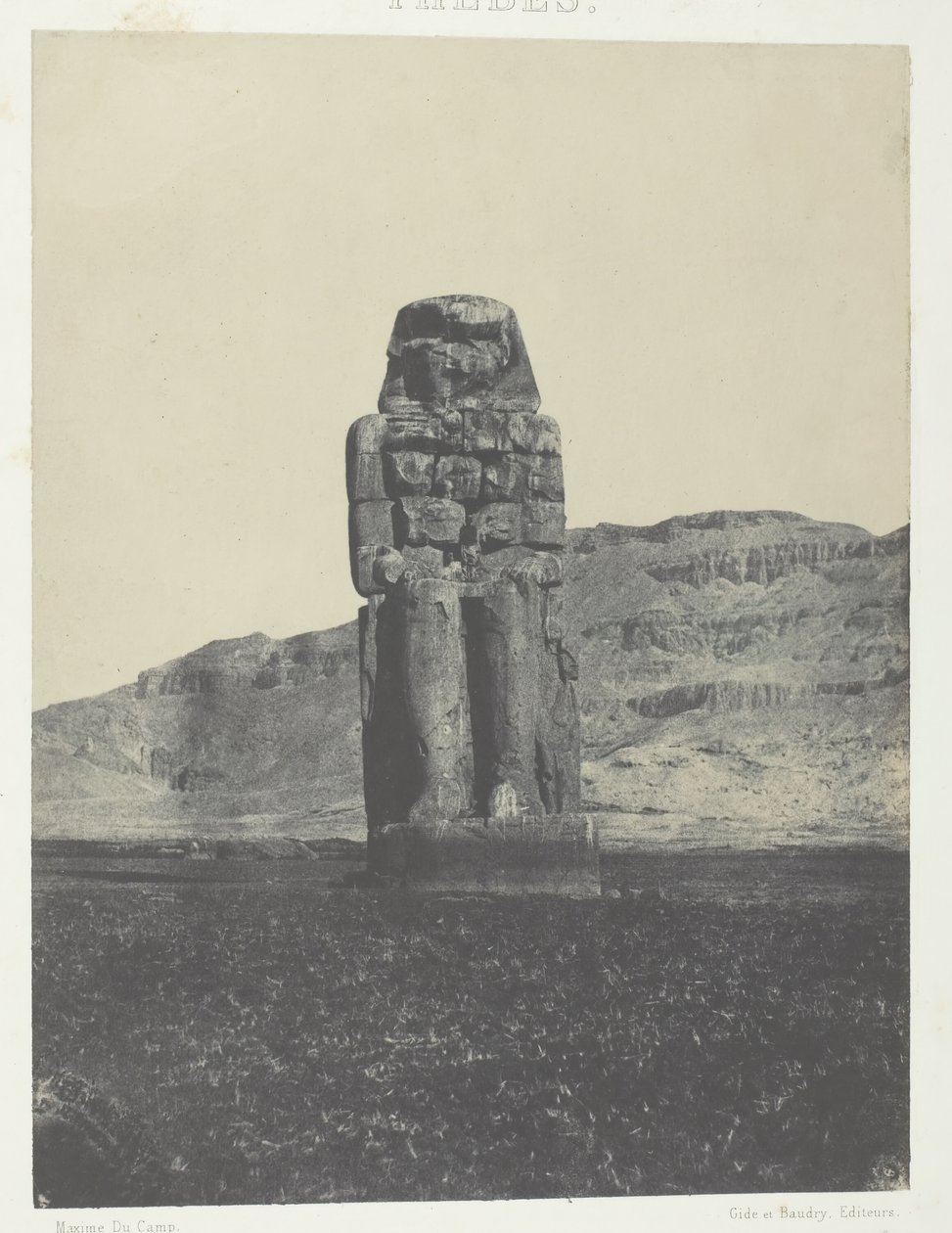 古尔纳，梅姆农雕像，底比斯，184951，1852年印刷。 作者 马克西姆·杜营