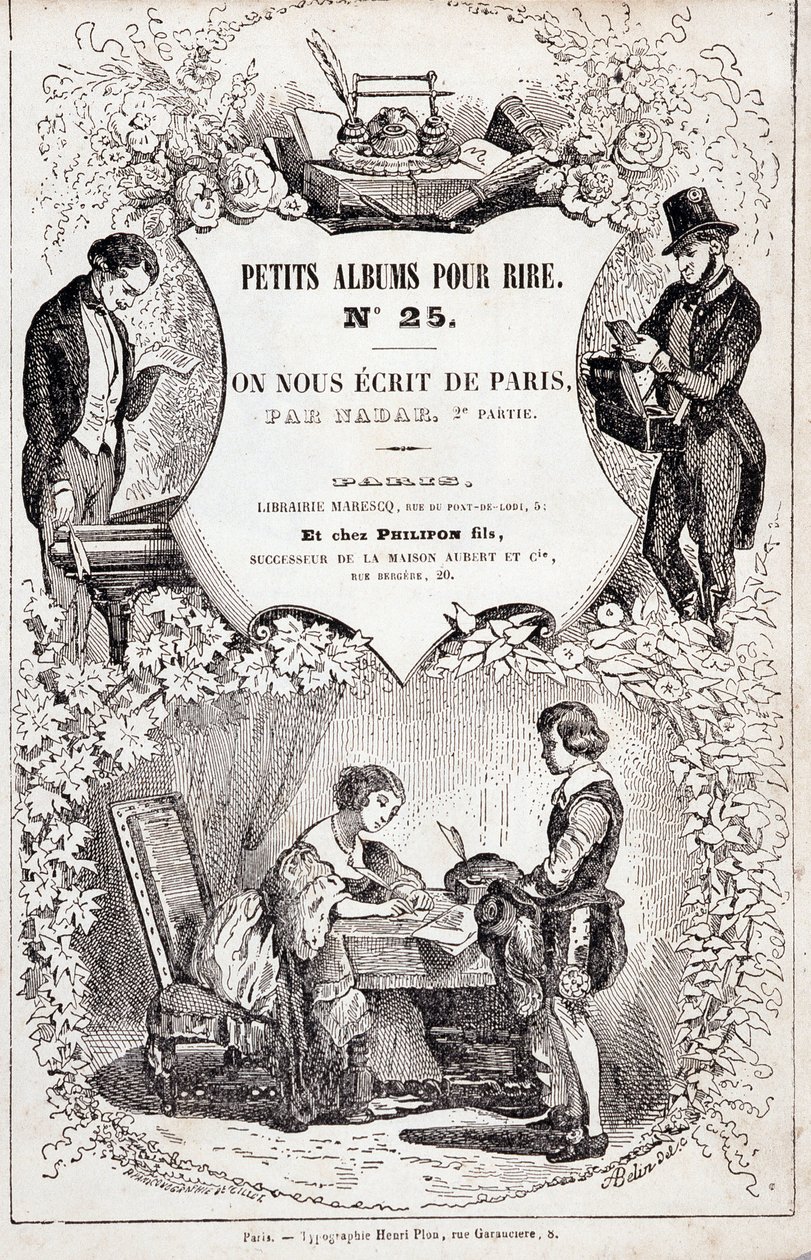 Frontispice of “Little albums for laughs number 25. They wrote us from Paris. Second part”,1850 (engraving) 作者 纳达尔
