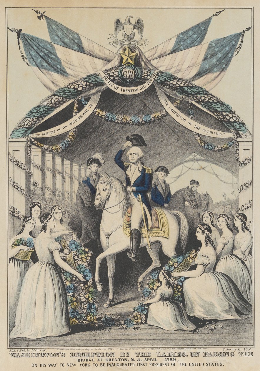 1789年4月，华盛顿在经过特伦顿桥时受到女士们的欢迎，当时他正在接受美国第一任总统的就职典礼。 作者 纳撒尼尔·卡里尔（Nathaniel Currier）