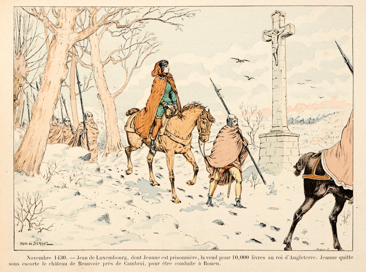 插图取自西奥多·卡胡 (Theodore Cahu) 所著《圣女贞德》一书，由保罗·德·塞曼 (Paul De Semant)（1855-1915 年）绘制：1430 年 11 月让·德·卢森堡以 10,000 英镑的价格将圣女贞德卖给了英格兰国王； 她离开波伏瓦城堡被带到 作者 保罗·德·塞曼特