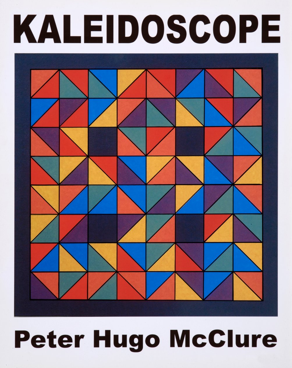 KALEIDOSCOPE，海报。 2005年 作者 彼得麦克卢尔