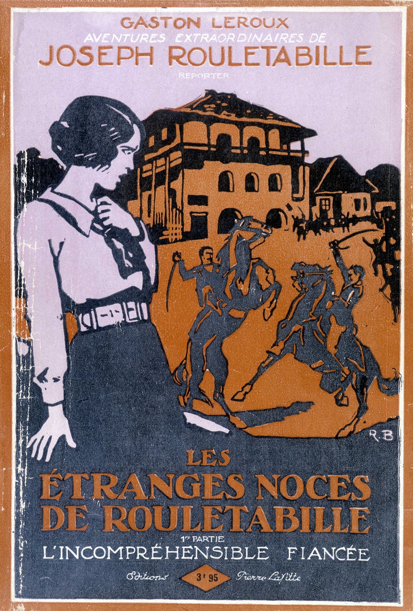 Les étranges noces de Rouletabille》一书的封面 作者 罗杰·布罗德斯