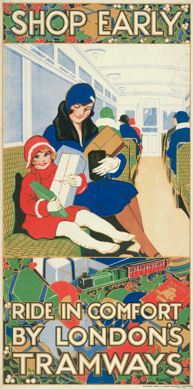 尽早购物，舒适地乘坐伦敦电车"，伦敦郡议会电车公司的海报，1928年。 作者 罗尔斯