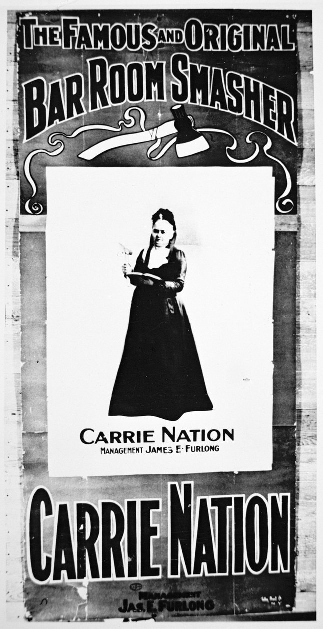 剧院海报描绘了 Carry Nation（1846-1911）拿着她的破坏性斧头（石版画） 作者 美国学校