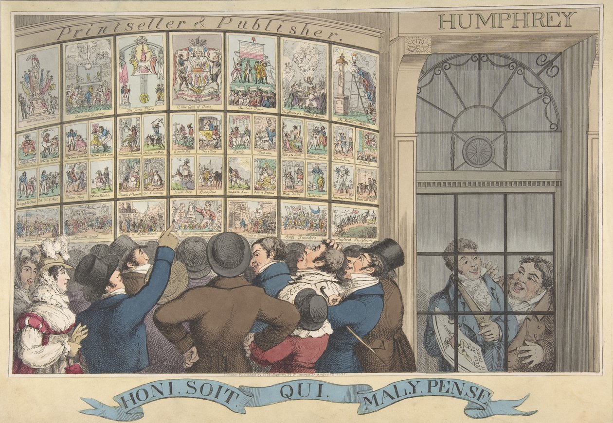 Honi.Soi.Qui.Mal.Y. Pense：G. Humphrey的漫画店，27 St. James...，1821年8月12日。 作者 西奥多·莱恩