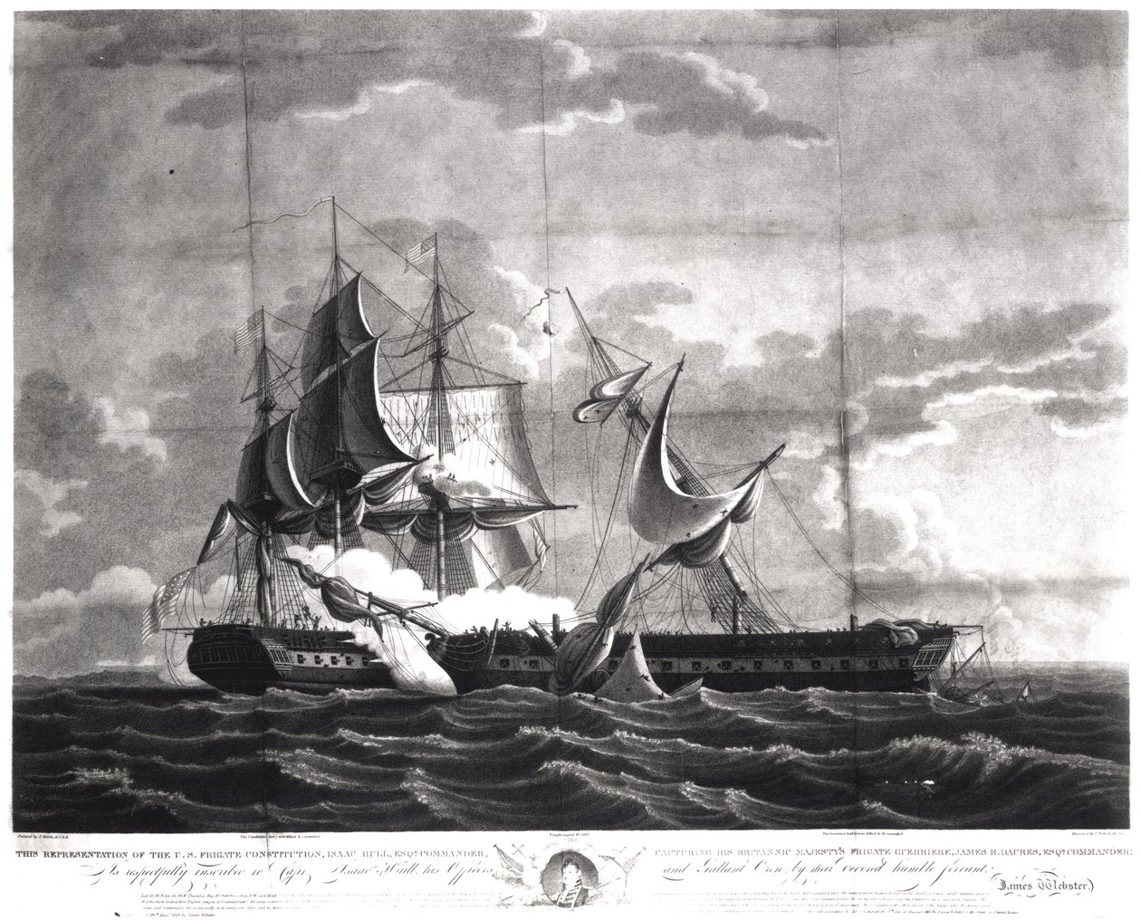 代表美国护卫舰“宪法”，Isaac Hull（1773-1843）Esq。指挥官，捕获他的不列颠陛下的护卫舰，&39;Guerriere&39;，James R. Dacres，Esq。指挥官，1812年8月19日，工程师 作者 托马斯·伯奇
